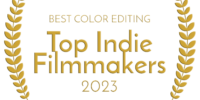 Top Indie Filmmakers - Best Color Editing